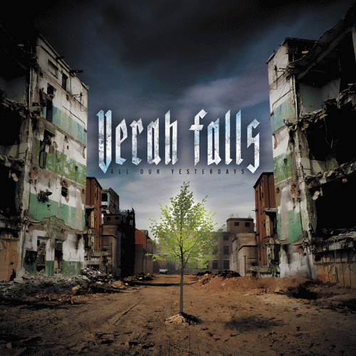 Verah Falls : All Our Yesterdays